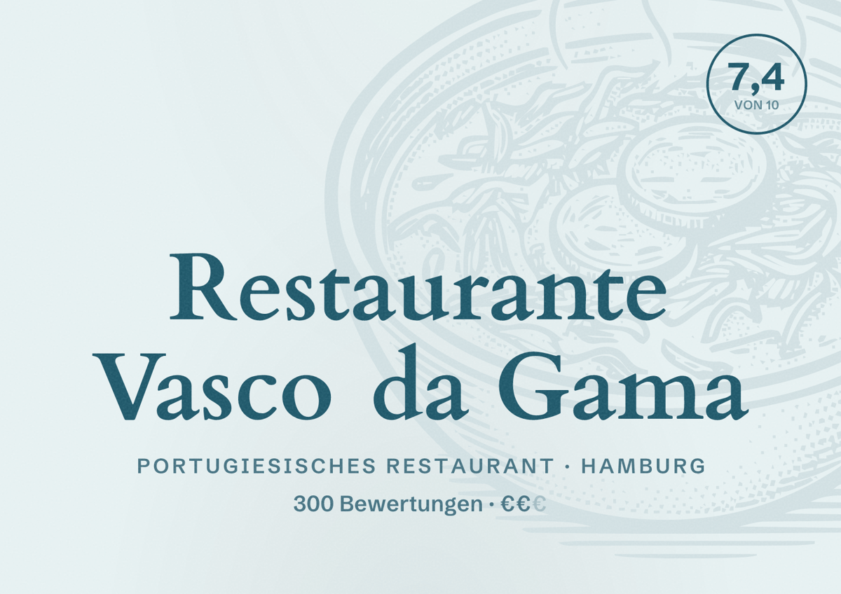 Illustriertes Poster von Restaurante Vasco da Gama, Portugiesisches Restaurant in Hamburg: Bewertung 7,4 von 10 aus 300 Bewertungen, Preisniveau €€