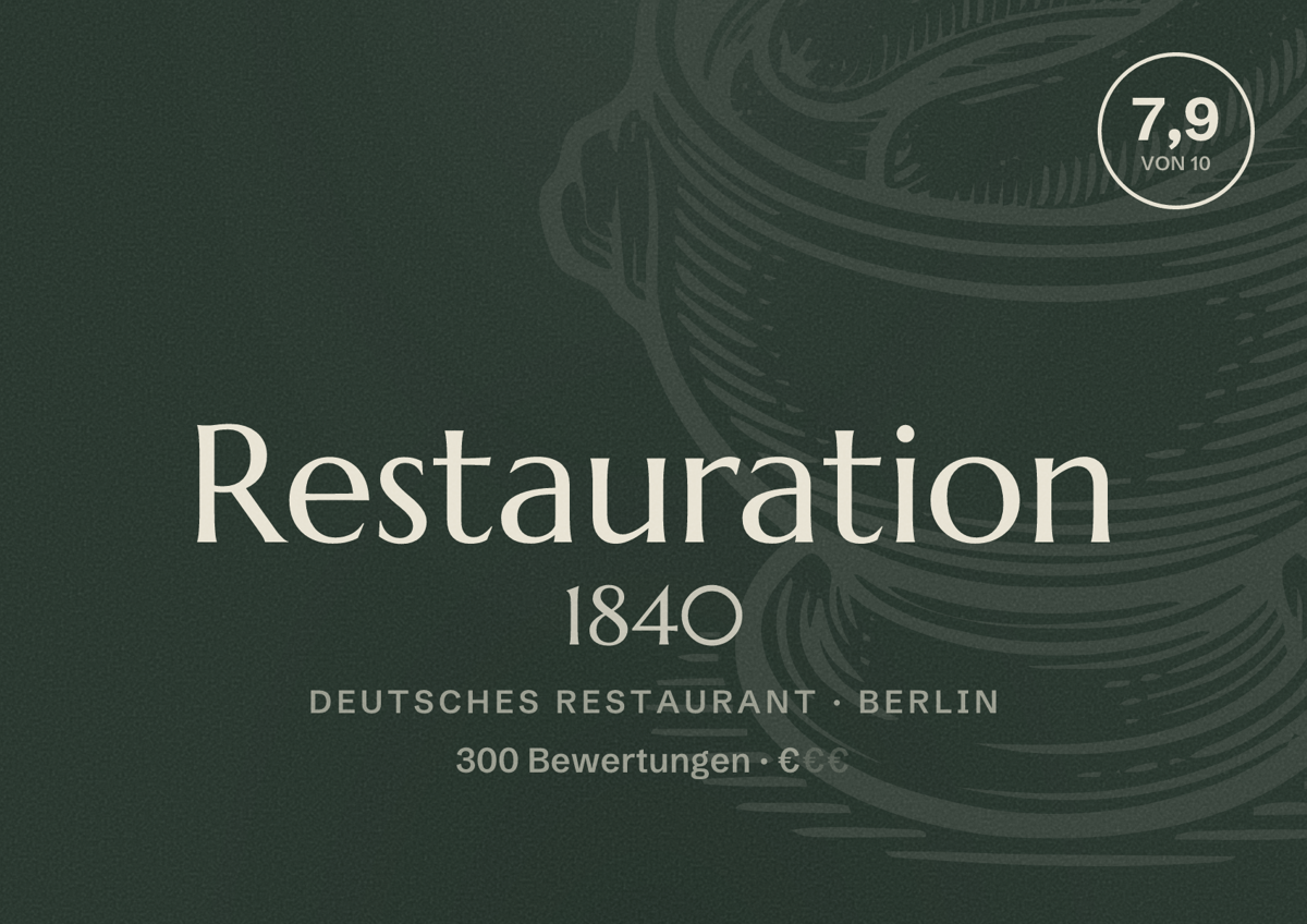 Illustriertes Poster von Restauration 1840, Deutsches Restaurant in Berlin: Bewertung 7,9 von 10 aus 300 Bewertungen, Preisniveau €