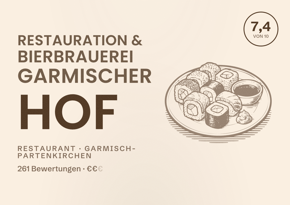 Illustriertes Poster von Restauration & Bierbrauerei Garmischer Hof, Restaurant in Garmisch-Partenkirchen: Bewertung 7,4 von 10 aus 261 Bewertungen, Preisniveau €€