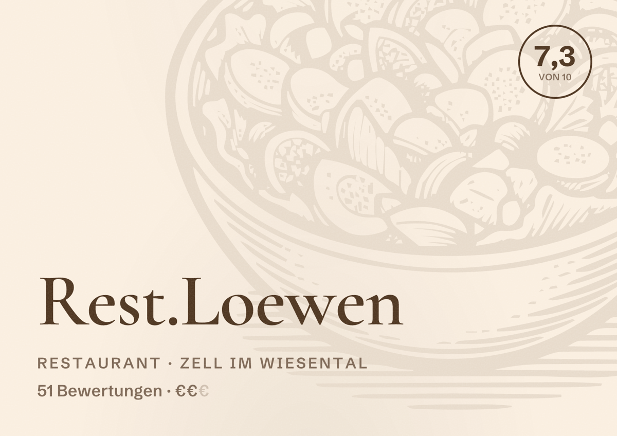 Illustriertes Poster von Rest.Loewen, Restaurant in Zell im Wiesental: Bewertung 7,3 von 10 aus 51 Bewertungen, Preisniveau €€