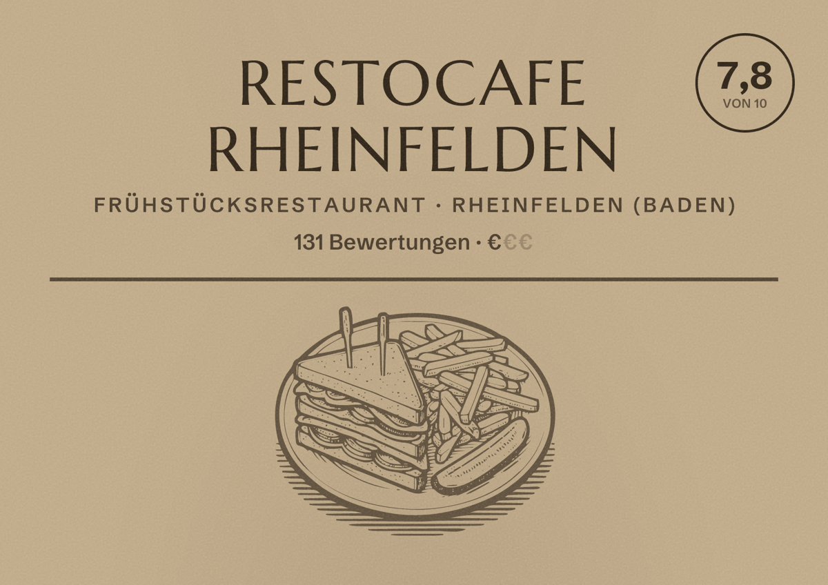 Illustriertes Poster von RestoCafe Rheinfelden, Frühstücksrestaurant in Rheinfelden (Baden): Bewertung 7,8 von 10 aus 131 Bewertungen, Preisniveau €