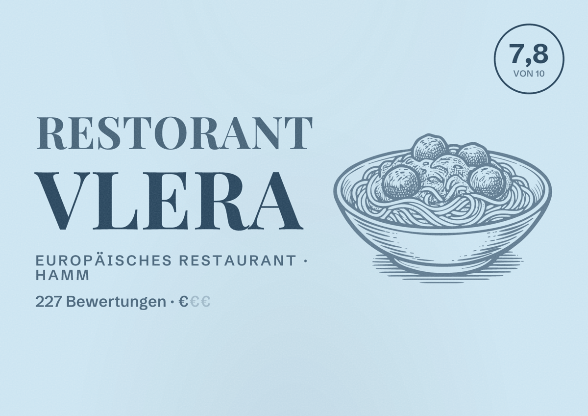Illustriertes Poster von Restorant Vlera, Europäisches Restaurant in Hamm: Bewertung 7,8 von 10 aus 227 Bewertungen, Preisniveau €