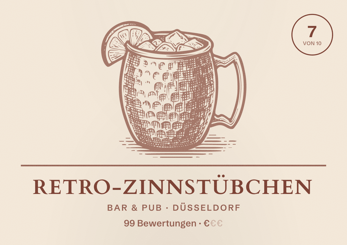 Illustriertes Poster von Retro-Zinnstübchen, Bar & Pub in Düsseldorf: Bewertung 7 von 10 aus 99 Bewertungen, Preisniveau €