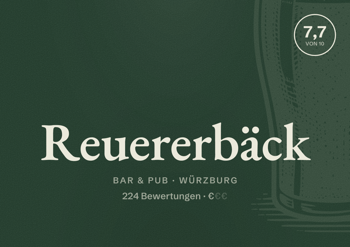 Illustriertes Poster von Reuererbäck, Bar & Pub in Würzburg: Bewertung 7,7 von 10 aus 224 Bewertungen, Preisniveau €