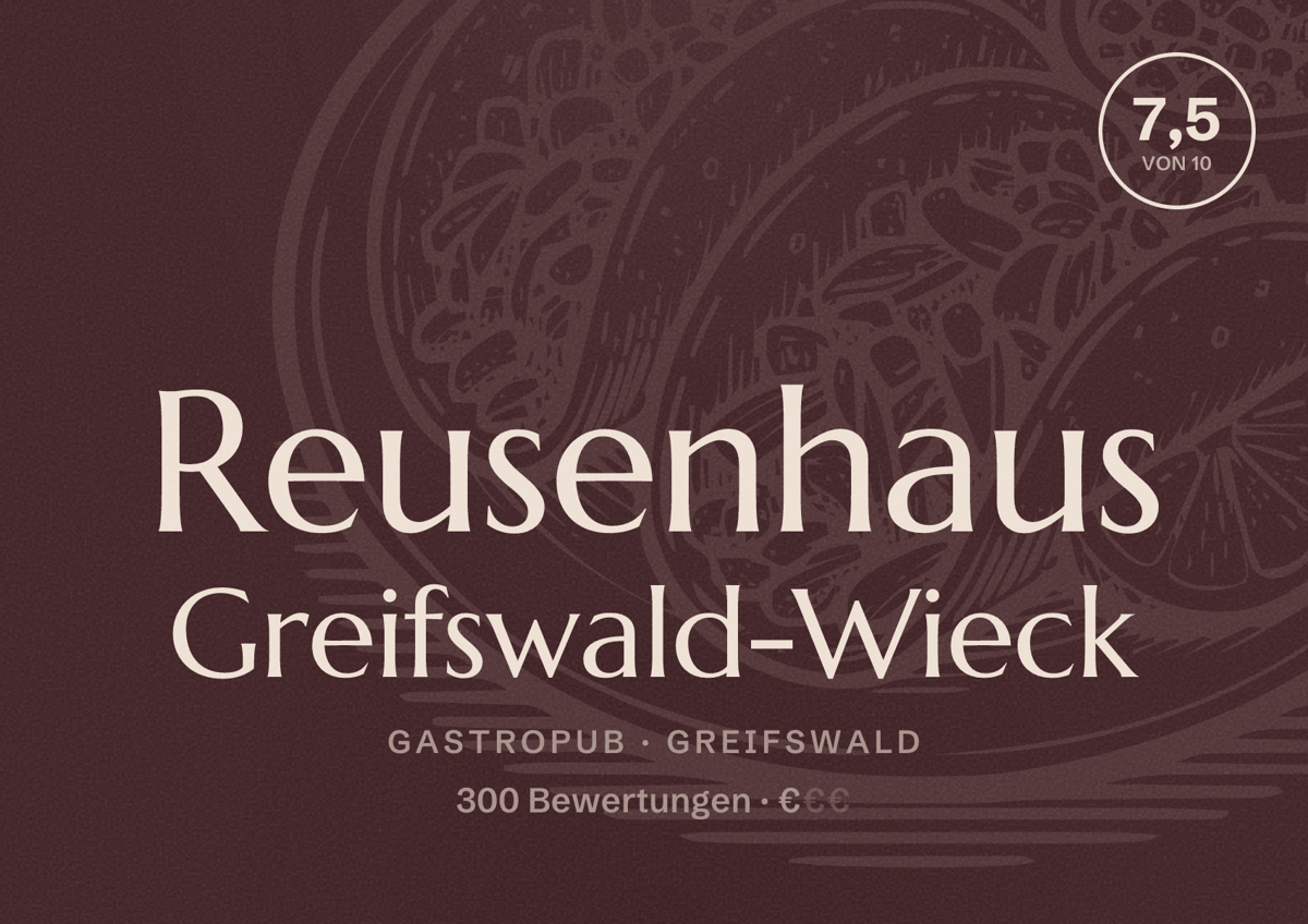Illustriertes Poster von Reusenhaus Greifswald-Wieck, Gastropub in Greifswald: Bewertung 7,5 von 10 aus 300 Bewertungen, Preisniveau €