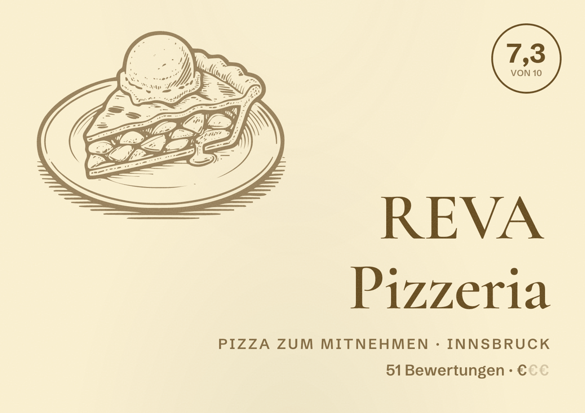 Illustriertes Poster von REVA Pizzeria, Pizza zum Mitnehmen in Innsbruck: Bewertung 7,3 von 10 aus 51 Bewertungen, Preisniveau €