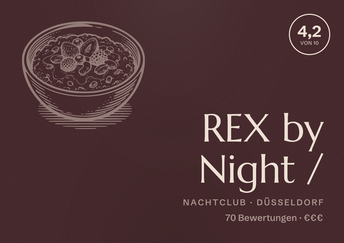 Illustriertes Poster von REX by Night /, Nachtclub in Düsseldorf: Bewertung 4,2 von 10 aus 70 Bewertungen, Preisniveau €€€