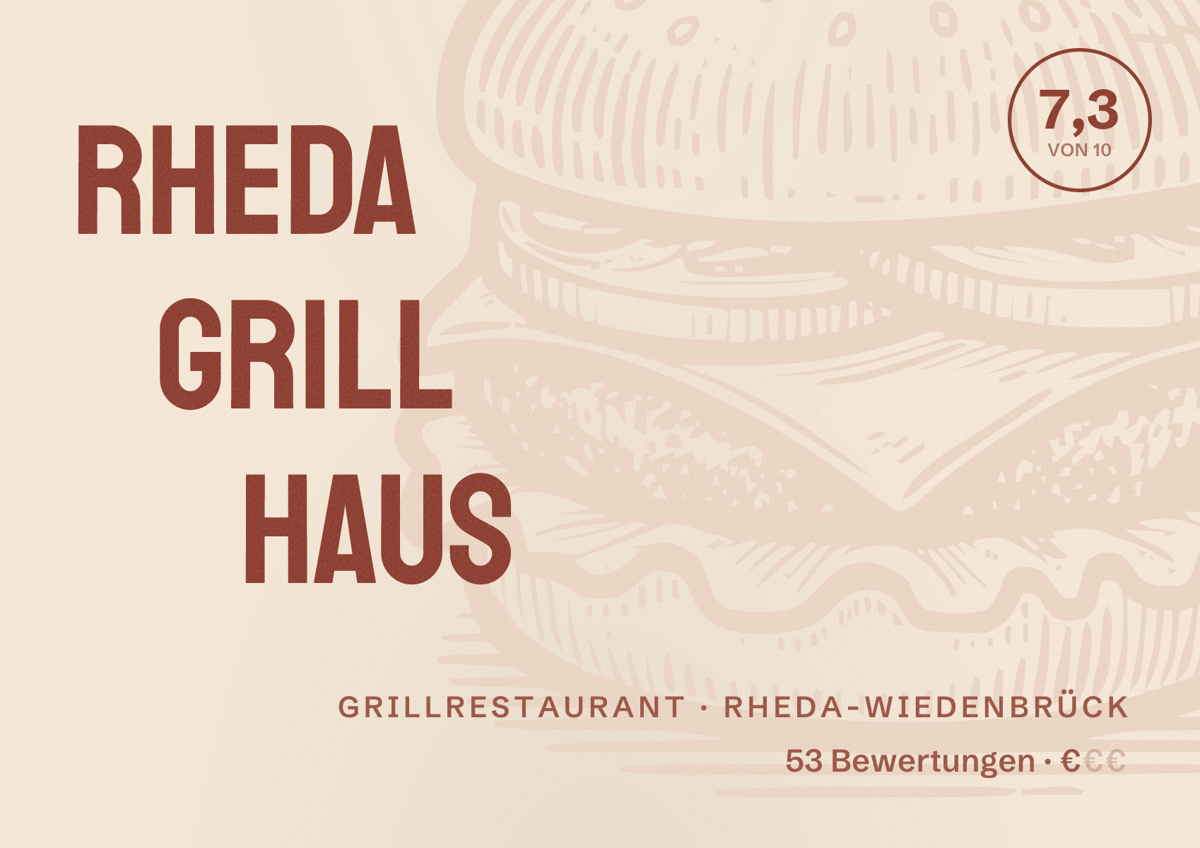 Illustriertes Poster von Rheda Grill Haus, Grillrestaurant in Rheda-Wiedenbrück: Bewertung 7,3 von 10 aus 53 Bewertungen, Preisniveau €