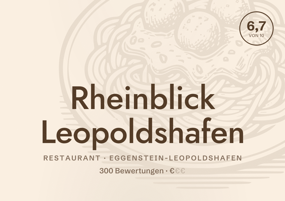 Illustriertes Poster von Rheinblick Leopoldshafen, Restaurant in Eggenstein-Leopoldshafen: Bewertung 6,7 von 10 aus 300 Bewertungen, Preisniveau €