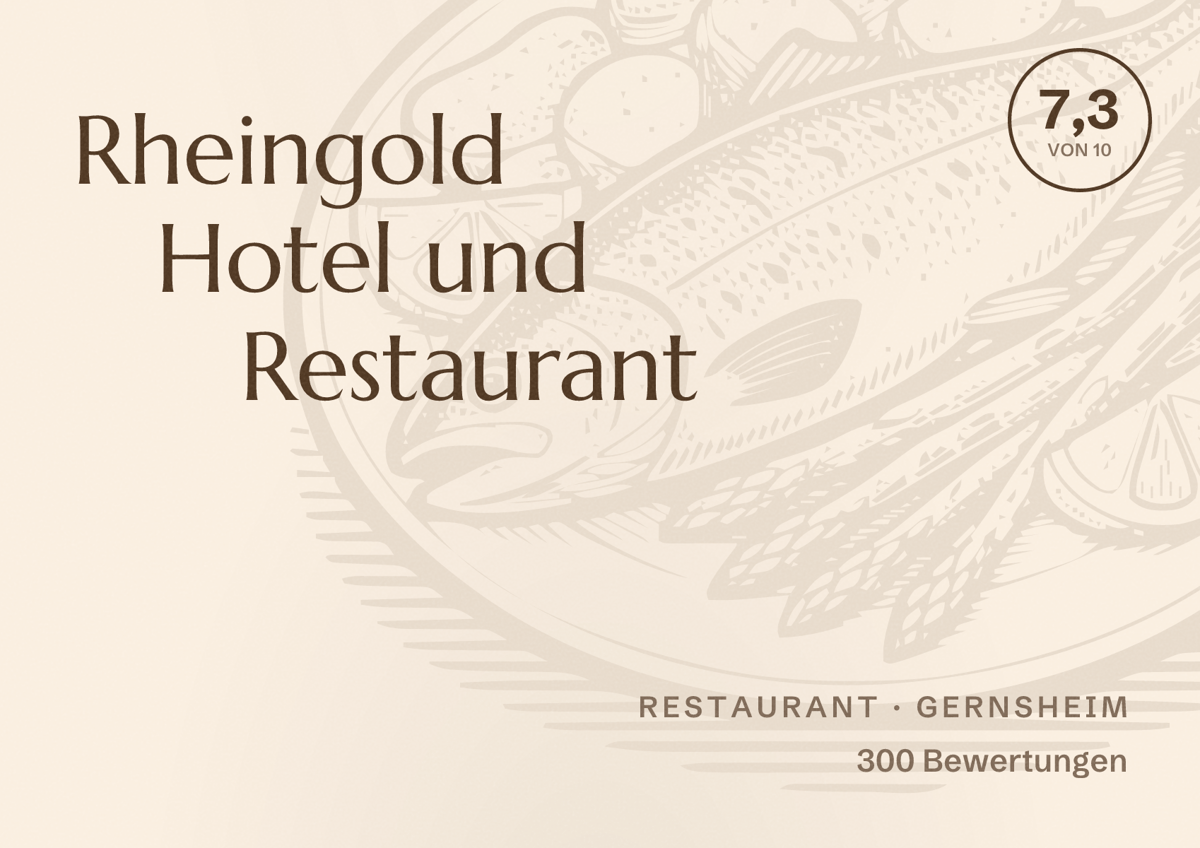 Illustriertes Poster von Rheingold Hotel und Restaurant, Restaurant in Gernsheim: Bewertung 7,3 von 10 aus 300 Bewertungen