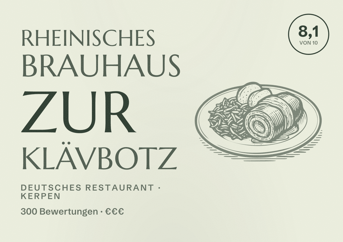 Illustriertes Poster von Rheinisches Brauhaus zur Klävbotz, Deutsches Restaurant in Kerpen: Bewertung 8,1 von 10 aus 300 Bewertungen, Preisniveau €€€
