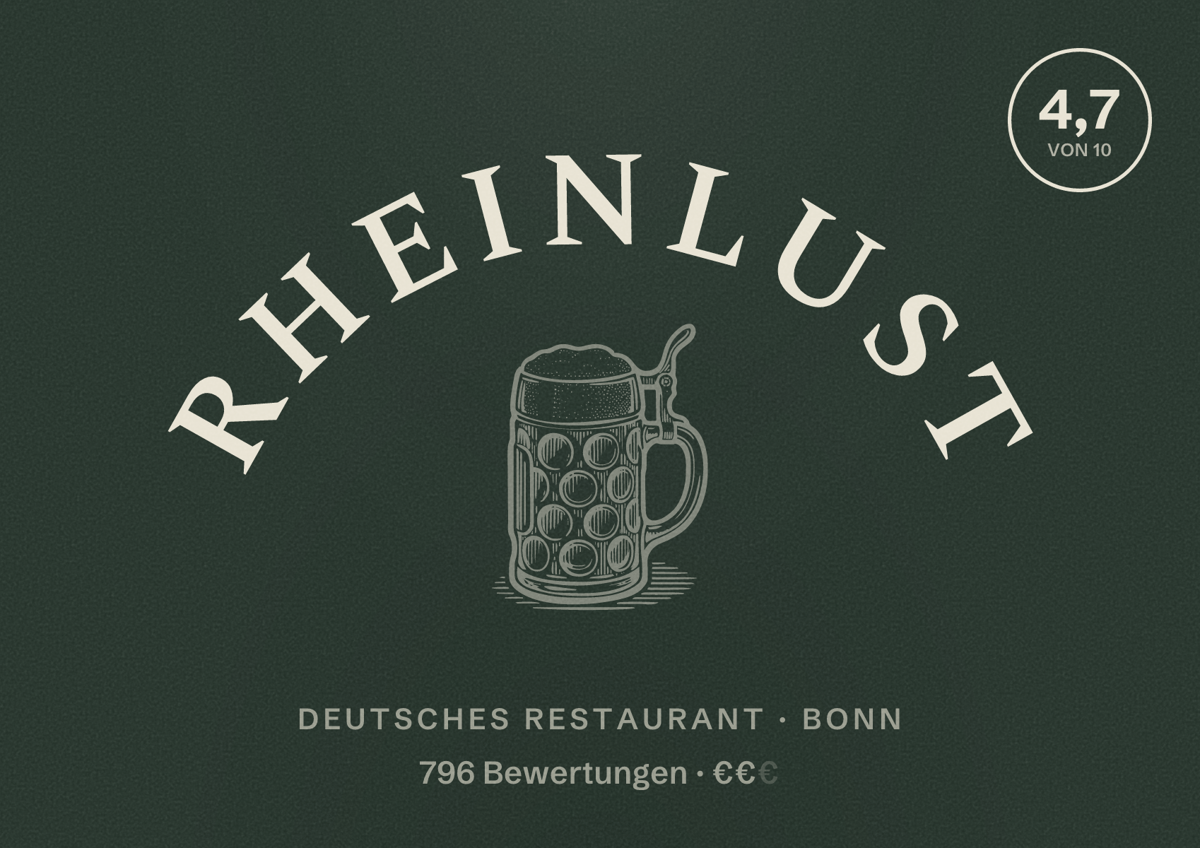Illustriertes Poster von Rheinlust, Deutsches Restaurant in Bonn: Bewertung 4,7 von 10 aus 796 Bewertungen, Preisniveau €€