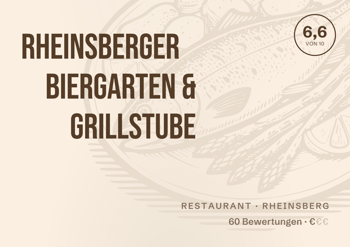 Illustriertes Poster von Rheinsberger Biergarten & Grillstube, Restaurant in Rheinsberg: Bewertung 6,6 von 10 aus 60 Bewertungen, Preisniveau €
