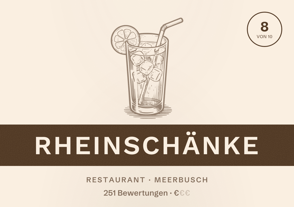 Illustriertes Poster von Rheinschänke, Restaurant in Meerbusch: Bewertung 8 von 10 aus 251 Bewertungen, Preisniveau €