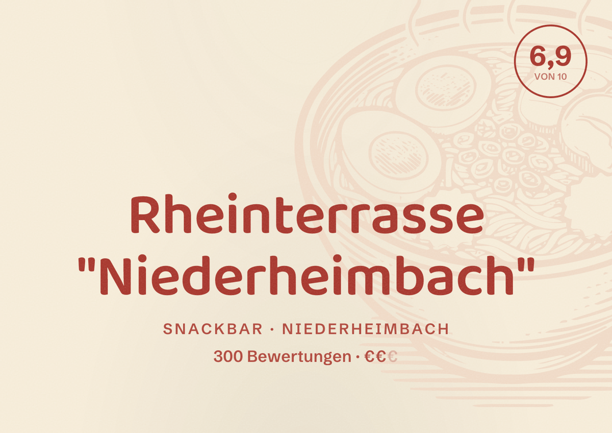 Illustriertes Poster von Rheinterrasse "Niederheimbach", Snackbar in Niederheimbach: Bewertung 6,9 von 10 aus 300 Bewertungen, Preisniveau €€