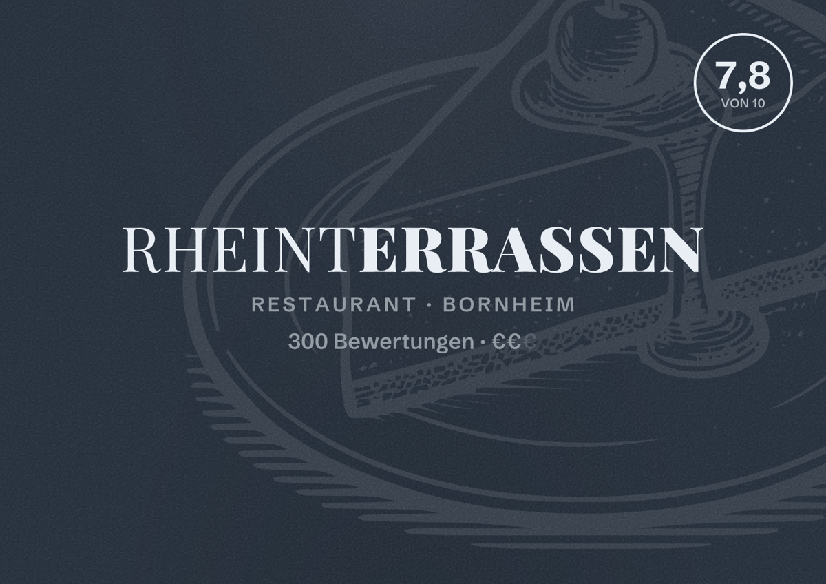 Illustriertes Poster von Rheinterrassen, Restaurant in Bornheim: Bewertung 7,8 von 10 aus 300 Bewertungen, Preisniveau €€