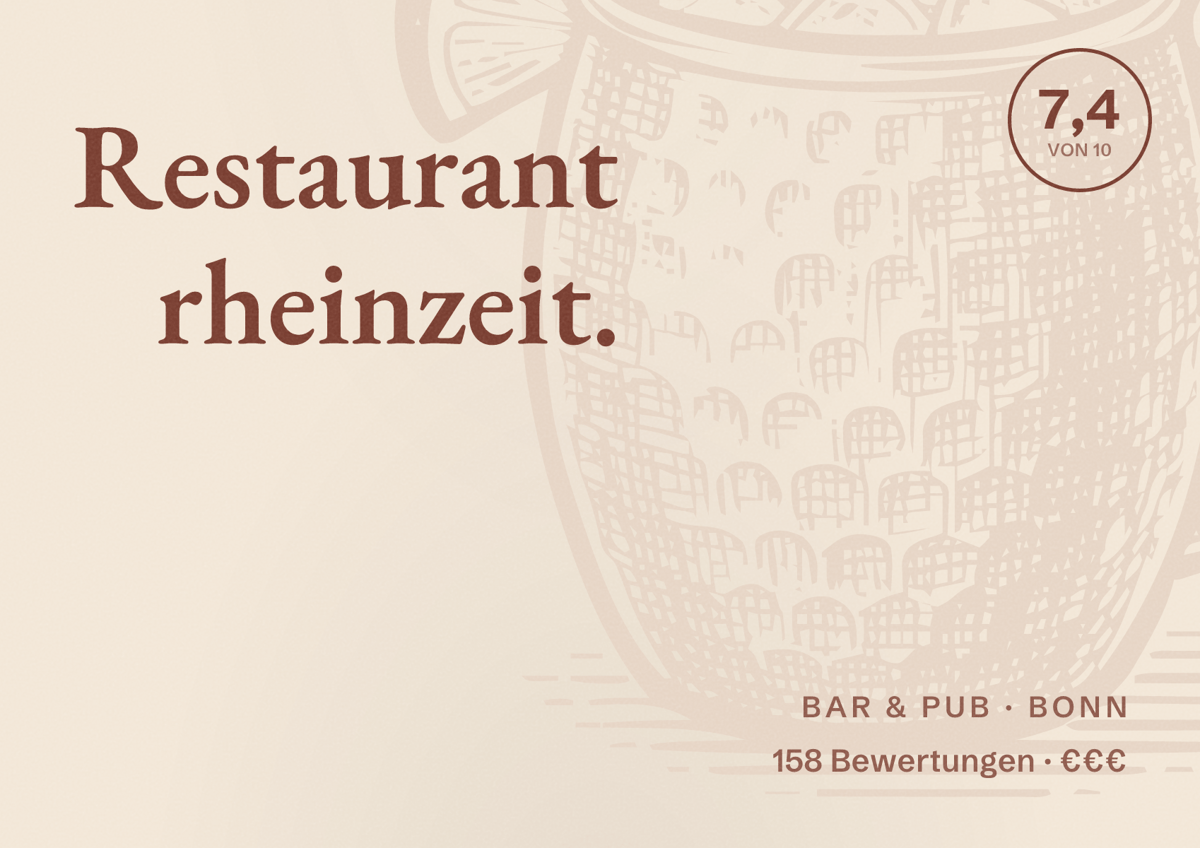 Illustriertes Poster von Restaurant rheinzeit., Bar & Pub in Bonn: Bewertung 7,4 von 10 aus 158 Bewertungen, Preisniveau €€€