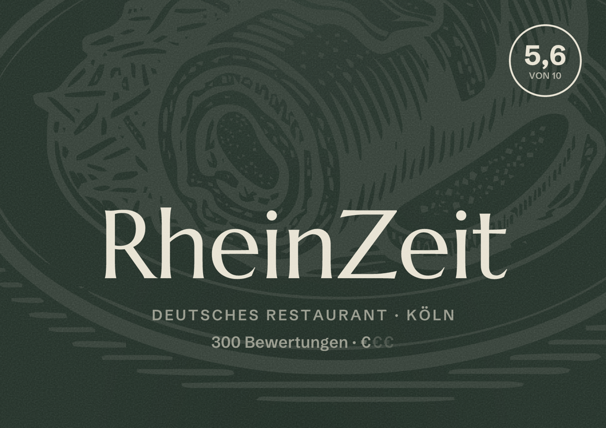 Illustriertes Poster von RheinZeit, Deutsches Restaurant in Köln: Bewertung 5,6 von 10 aus 300 Bewertungen, Preisniveau €