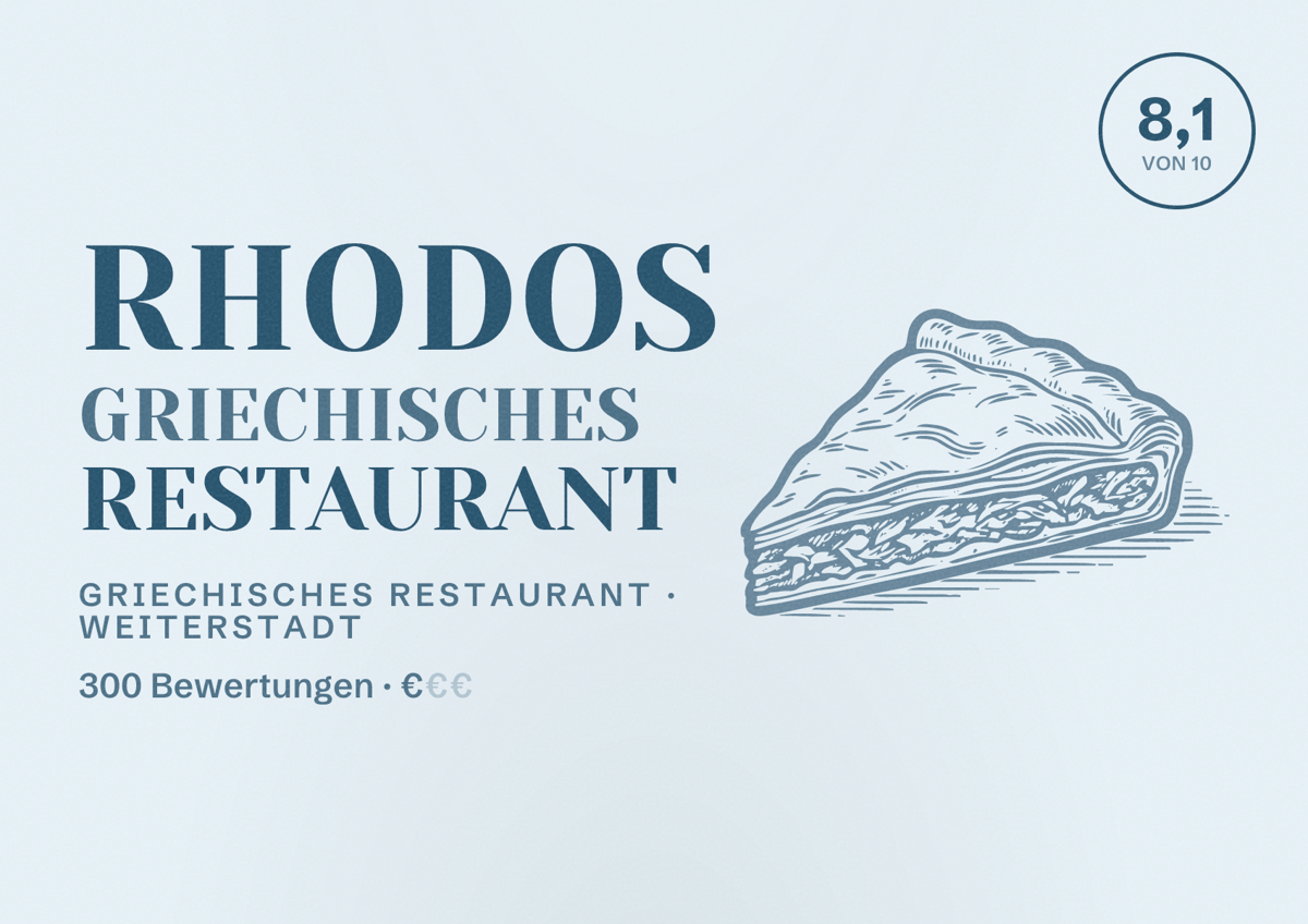 Illustriertes Poster von Rhodos Griechisches Restaurant, Griechisches Restaurant in Weiterstadt: Bewertung 8,1 von 10 aus 300 Bewertungen, Preisniveau €