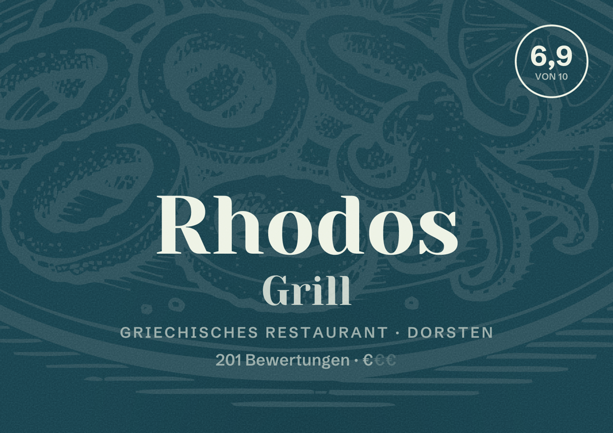 Illustriertes Poster von Rhodos Grill, Griechisches Restaurant in Dorsten: Bewertung 6,9 von 10 aus 201 Bewertungen, Preisniveau €
