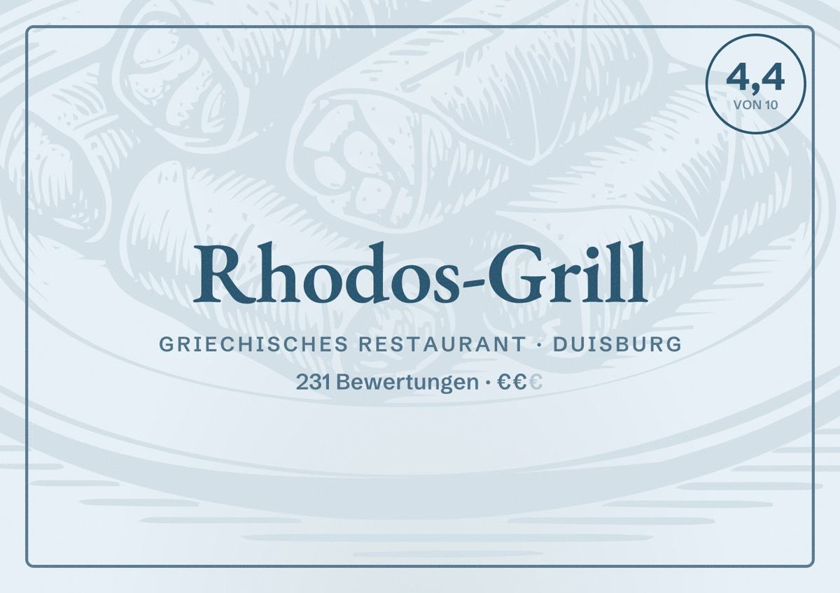 Illustriertes Poster von Rhodos-Grill, Griechisches Restaurant in Duisburg: Bewertung 4,4 von 10 aus 231 Bewertungen, Preisniveau €€