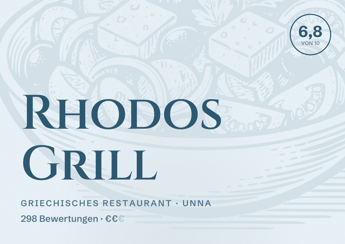 Illustriertes Poster von Rhodos Grill, Griechisches Restaurant in Unna: Bewertung 6,8 von 10 aus 298 Bewertungen, Preisniveau €€