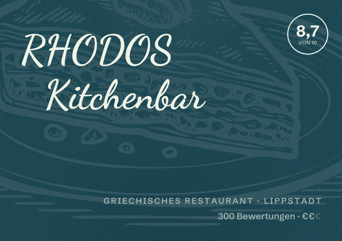 Illustriertes Poster von RHODOS Kitchenbar, Griechisches Restaurant in Lippstadt: Bewertung 8,7 von 10 aus 300 Bewertungen, Preisniveau €€