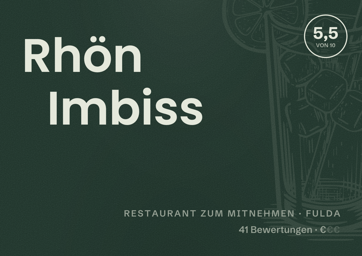 Illustriertes Poster von Rhön Imbiss, Restaurant zum Mitnehmen in Fulda: Bewertung 5,5 von 10 aus 41 Bewertungen, Preisniveau €