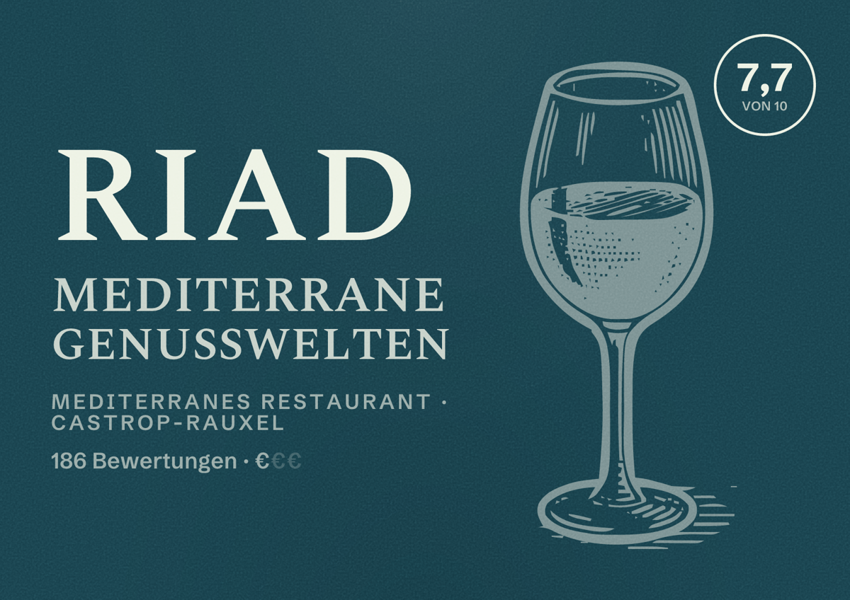 Illustriertes Poster von Riad Mediterrane Genusswelten, Mediterranes Restaurant in Castrop-Rauxel: Bewertung 7,7 von 10 aus 186 Bewertungen, Preisniveau €