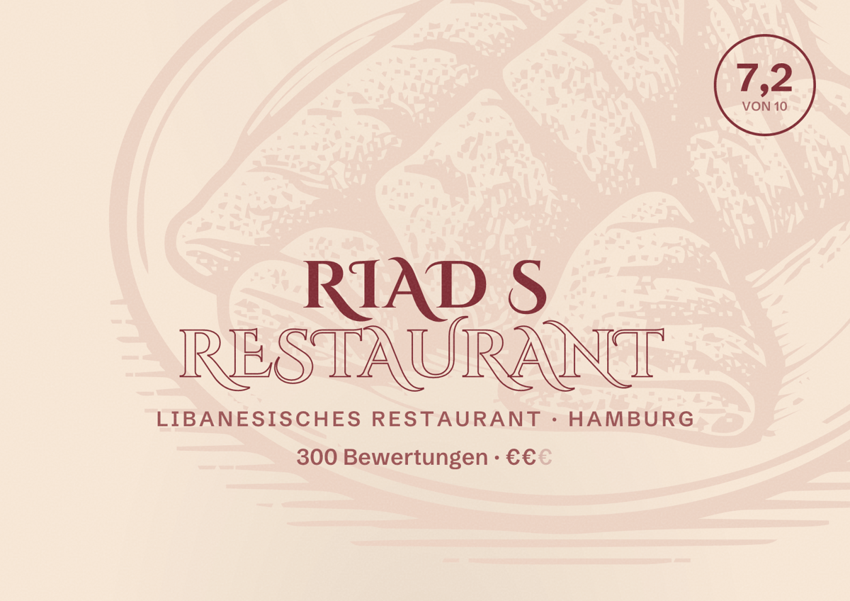 Illustriertes Poster von Riad s Restaurant, Libanesisches Restaurant in Hamburg: Bewertung 7,2 von 10 aus 300 Bewertungen, Preisniveau €€