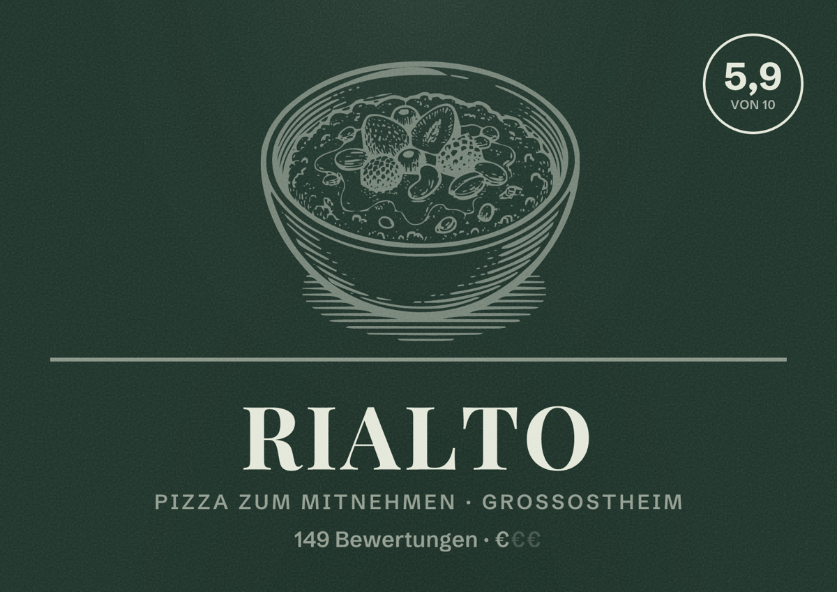 Illustriertes Poster von Rialto, Pizza zum Mitnehmen in Großostheim: Bewertung 5,9 von 10 aus 149 Bewertungen, Preisniveau €