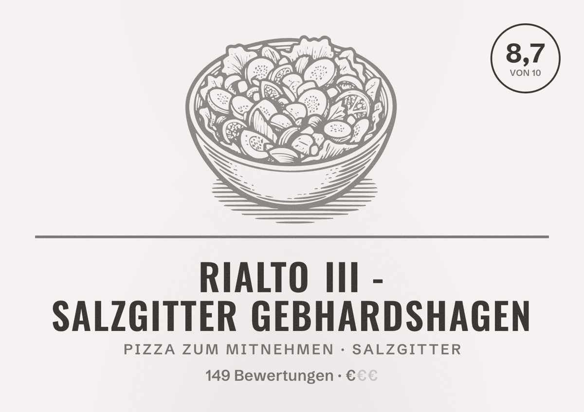 Illustriertes Poster von Rialto III - Salzgitter Gebhardshagen, Pizza zum Mitnehmen in Salzgitter: Bewertung 8,7 von 10 aus 149 Bewertungen, Preisniveau €