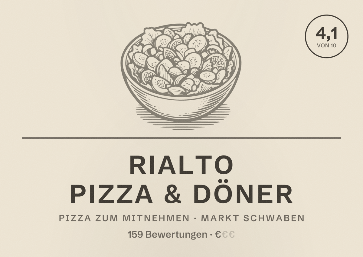 Illustriertes Poster von Rialto Pizza & Döner, Pizza zum Mitnehmen in Markt Schwaben: Bewertung 4,1 von 10 aus 159 Bewertungen, Preisniveau €