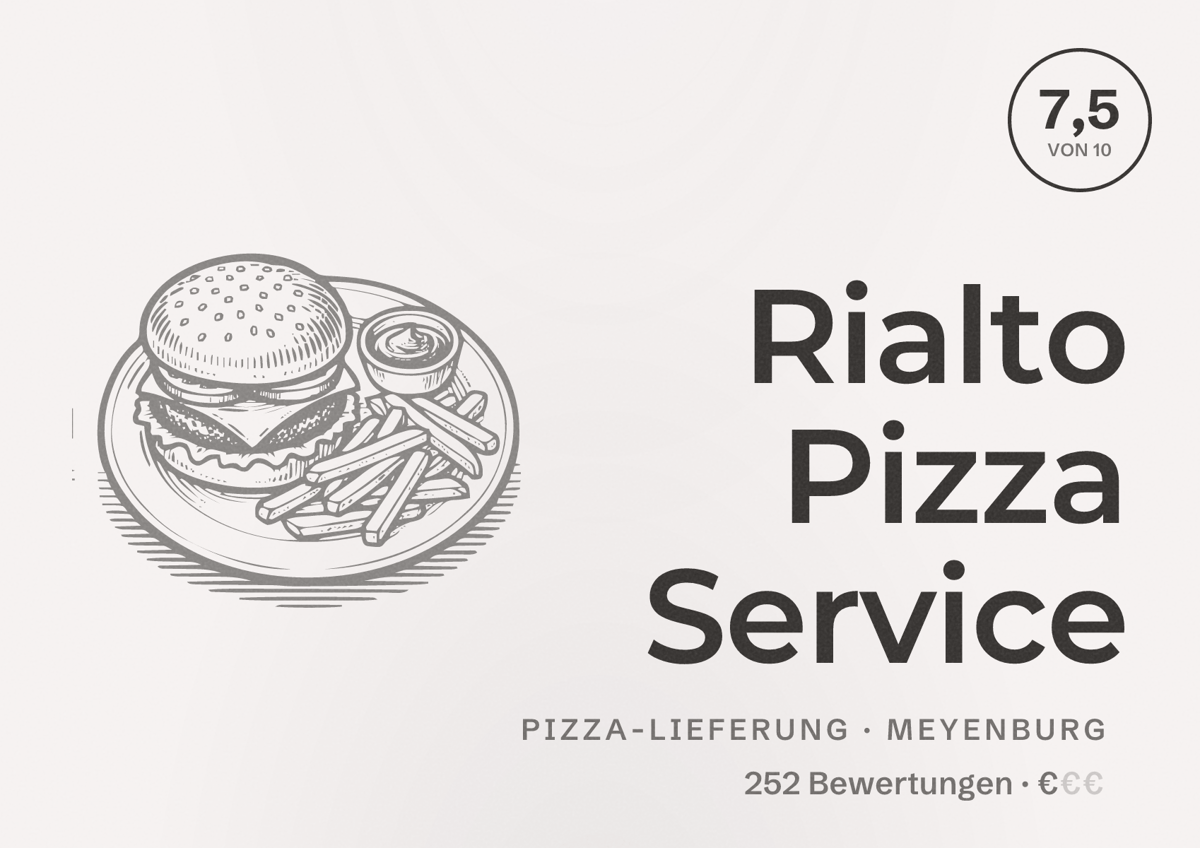 Illustriertes Poster von Rialto Pizza Service, Pizza-Lieferung in Meyenburg: Bewertung 7,5 von 10 aus 252 Bewertungen, Preisniveau €