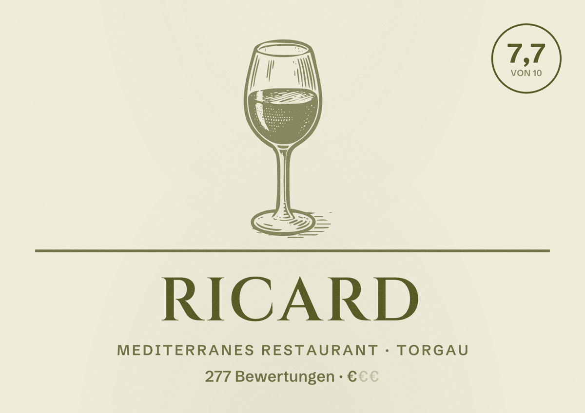 Illustriertes Poster von Ricard, Mediterranes Restaurant in Torgau: Bewertung 7,7 von 10 aus 277 Bewertungen, Preisniveau €