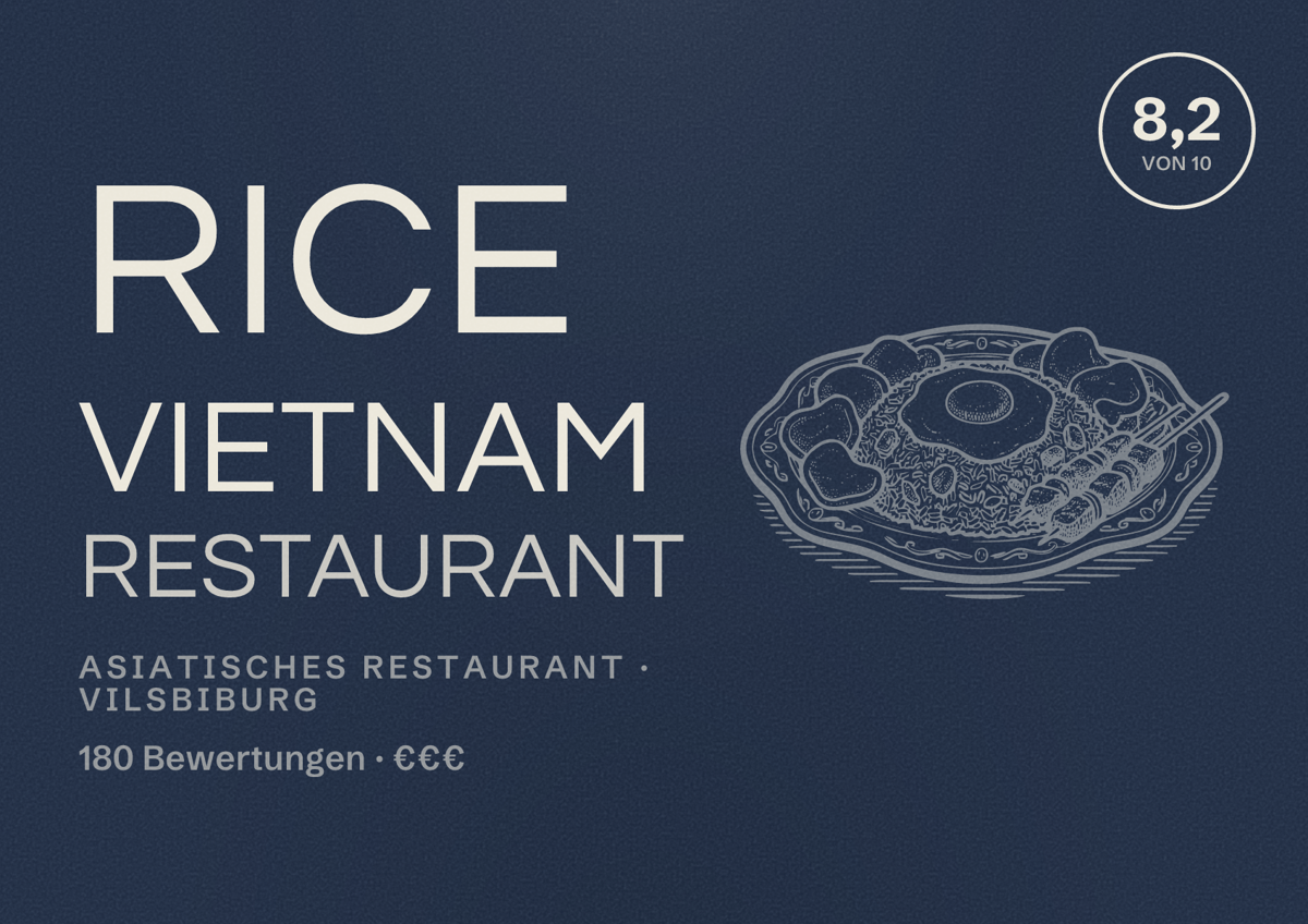 Illustriertes Poster von Rice Vietnam Restaurant, Asiatisches Restaurant in Vilsbiburg: Bewertung 8,2 von 10 aus 180 Bewertungen, Preisniveau €€€