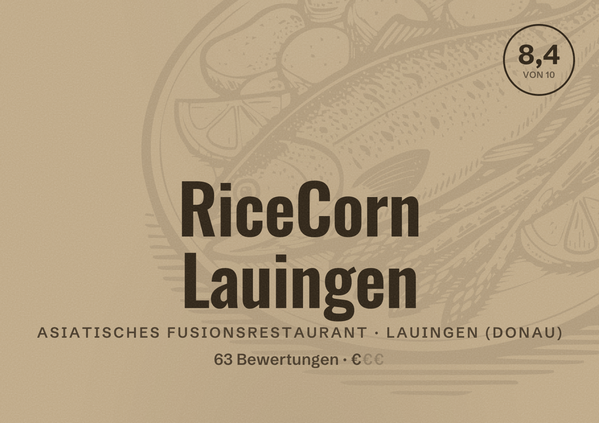 Illustriertes Poster von RiceCorn Lauingen, Asiatisches Fusionsrestaurant in Lauingen (Donau): Bewertung 8,4 von 10 aus 63 Bewertungen, Preisniveau €