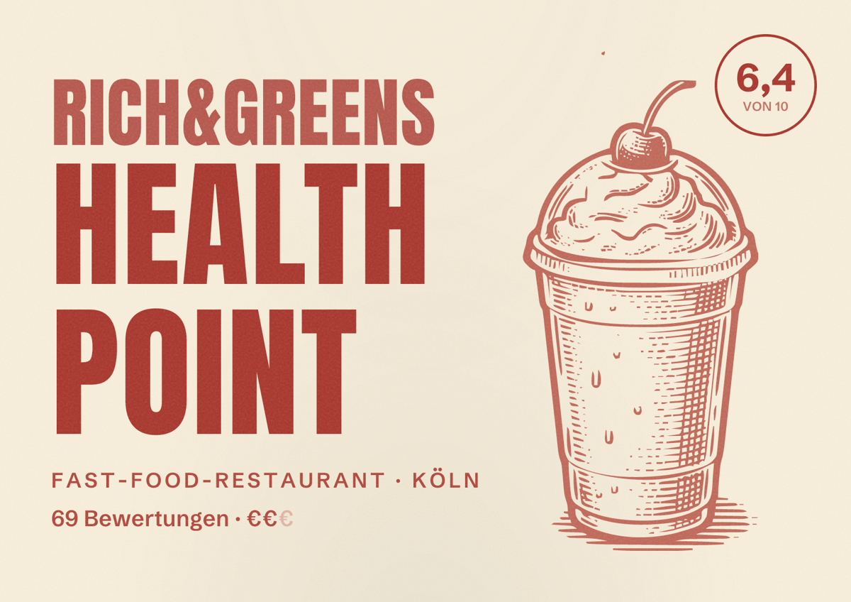 Illustriertes Poster von Rich&Greens Health Point, Fast-Food-Restaurant in Köln: Bewertung 6,4 von 10 aus 69 Bewertungen, Preisniveau €€