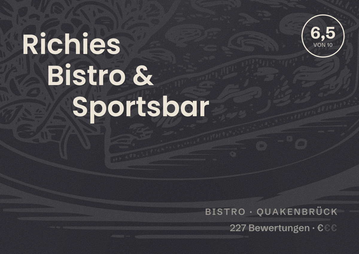 Illustriertes Poster von Richies Bistro & Sportsbar, Bistro in Quakenbrück: Bewertung 6,5 von 10 aus 227 Bewertungen, Preisniveau €