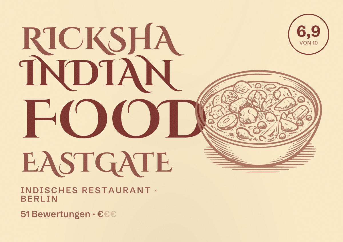 Illustriertes Poster von Ricksha Indian Food Eastgate, Indisches Restaurant in Berlin: Bewertung 6,9 von 10 aus 51 Bewertungen, Preisniveau €