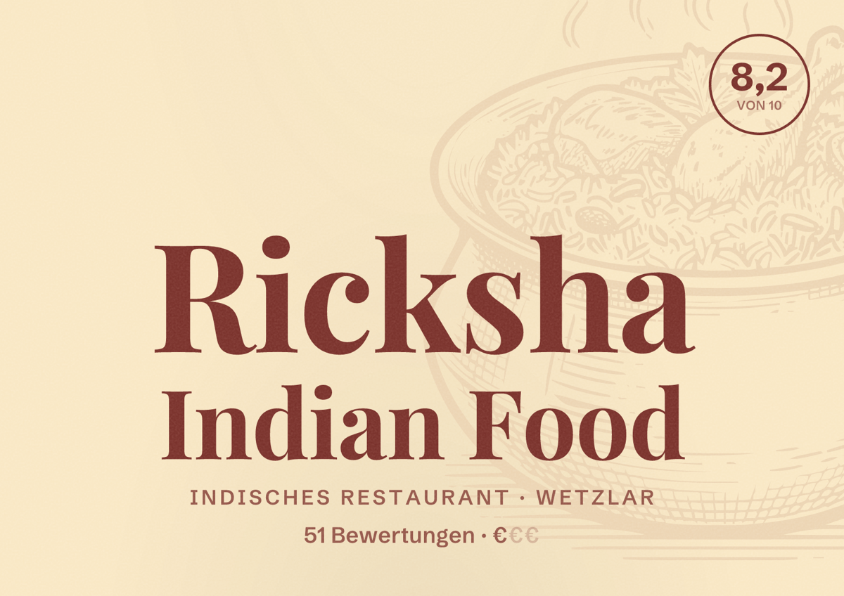 Illustriertes Poster von Ricksha Indian Food, Indisches Restaurant in Wetzlar: Bewertung 8,2 von 10 aus 51 Bewertungen, Preisniveau €