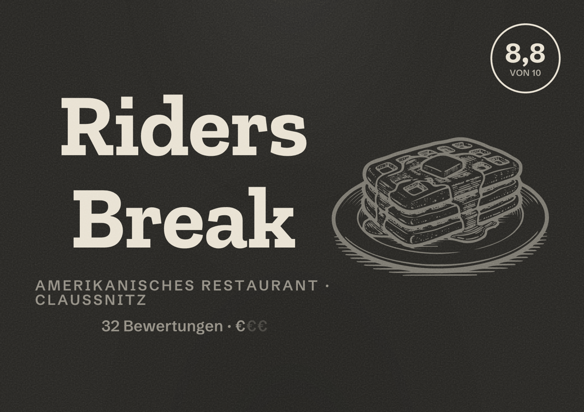 Illustriertes Poster von Riders Break, Amerikanisches Restaurant in Claußnitz: Bewertung 8,8 von 10 aus 32 Bewertungen, Preisniveau €