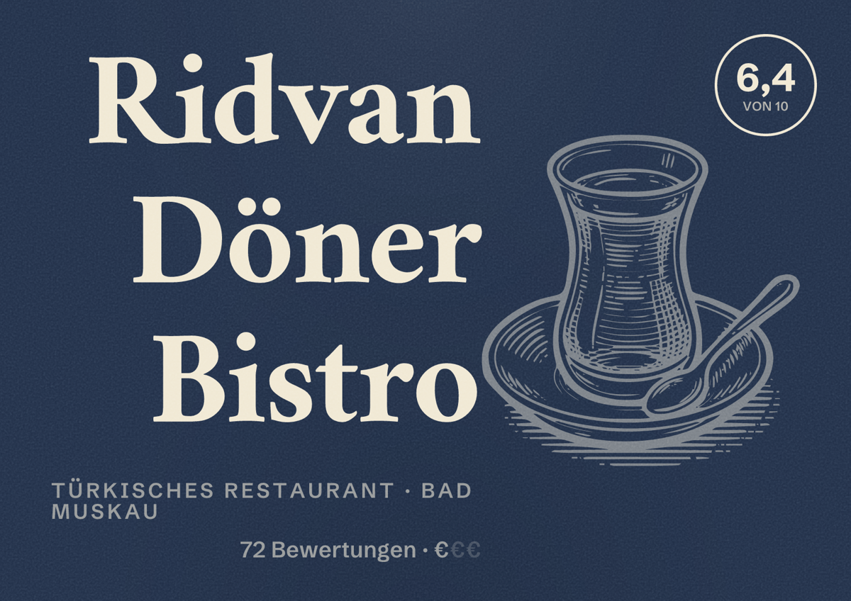 Illustriertes Poster von Ridvan Döner Bistro, Türkisches Restaurant in Bad Muskau: Bewertung 6,4 von 10 aus 72 Bewertungen, Preisniveau €