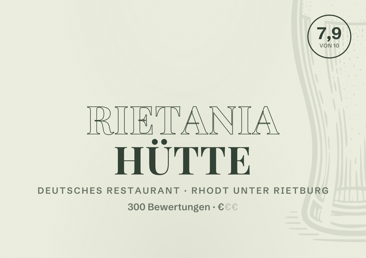 Illustriertes Poster von Rietania Hütte, Deutsches Restaurant in Rhodt unter Rietburg: Bewertung 7,9 von 10 aus 300 Bewertungen, Preisniveau €