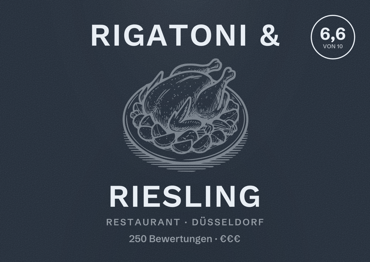 Illustriertes Poster von Rigatoni & Riesling, Restaurant in Düsseldorf: Bewertung 6,6 von 10 aus 250 Bewertungen, Preisniveau €€€