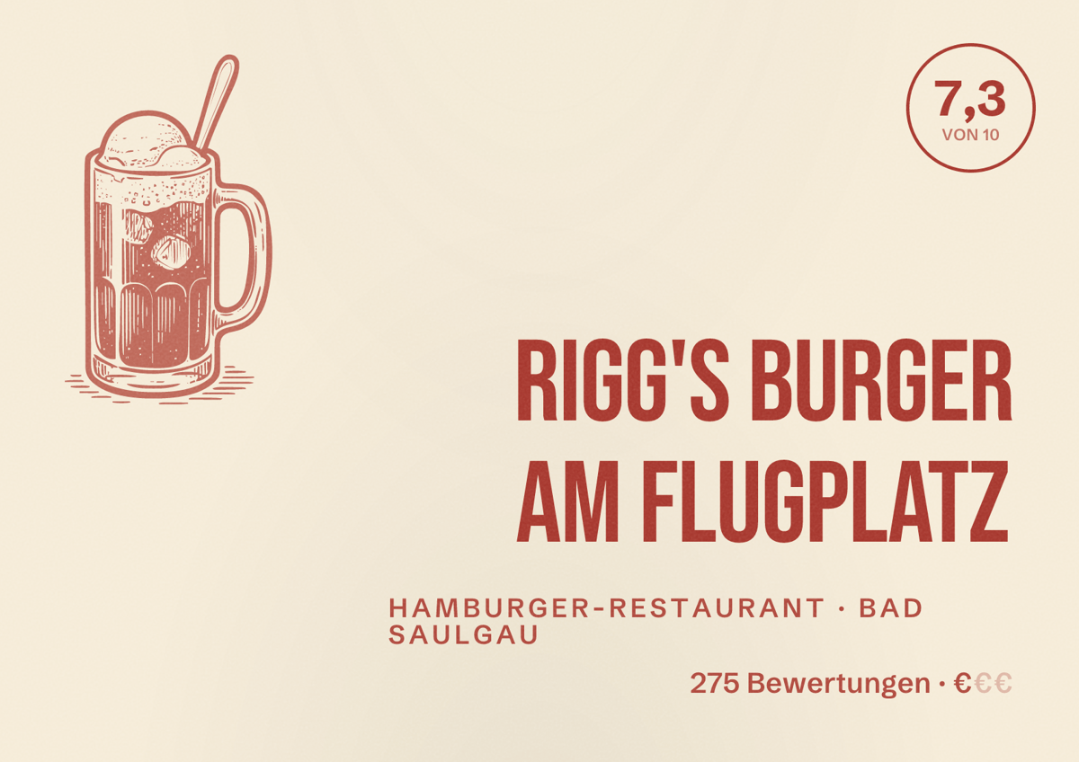Illustriertes Poster von Rigg's Burger am Flugplatz, Hamburger-Restaurant in Bad Saulgau: Bewertung 7,3 von 10 aus 275 Bewertungen, Preisniveau €