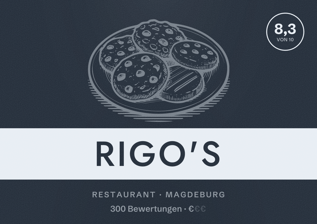 Illustriertes Poster von Rigo's, Restaurant in Magdeburg: Bewertung 8,3 von 10 aus 300 Bewertungen, Preisniveau €