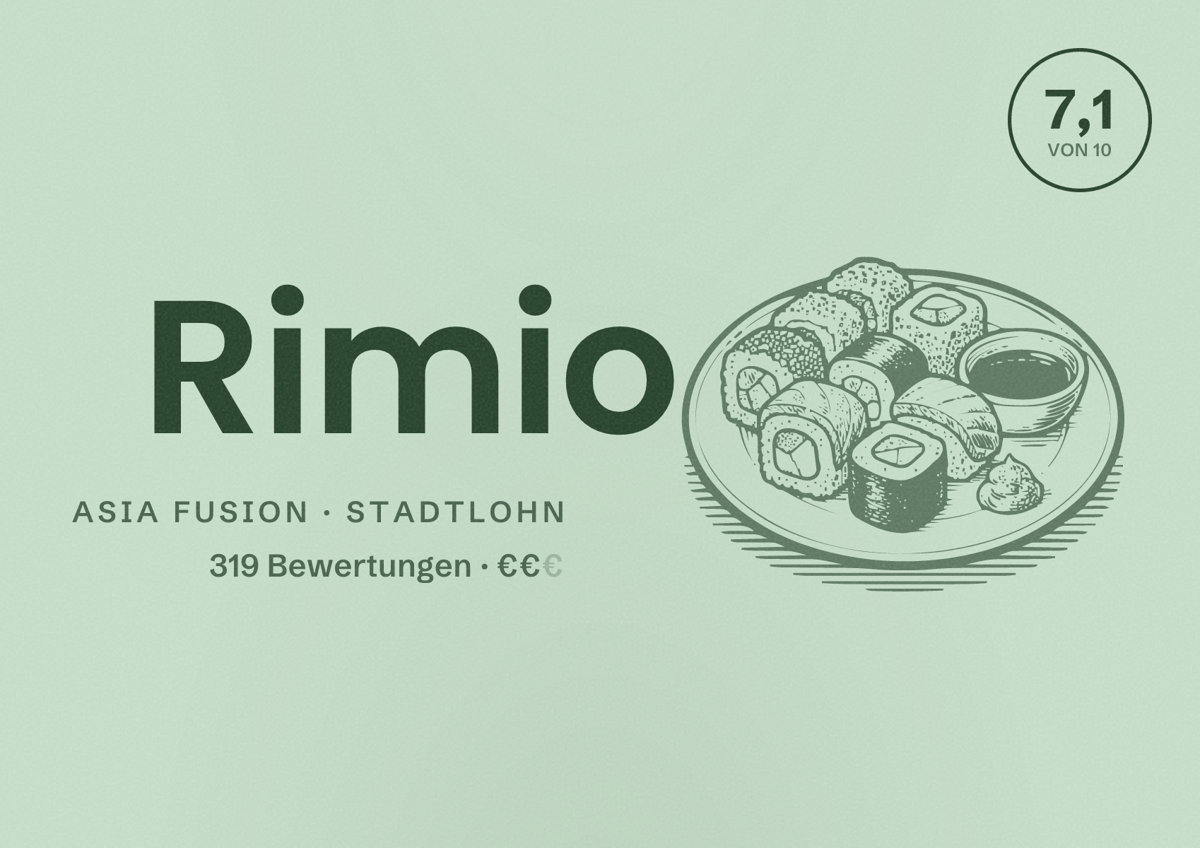 Illustriertes Poster von Rimio, Asia Fusion in Stadtlohn: Bewertung 7,1 von 10 aus 319 Bewertungen, Preisniveau €€