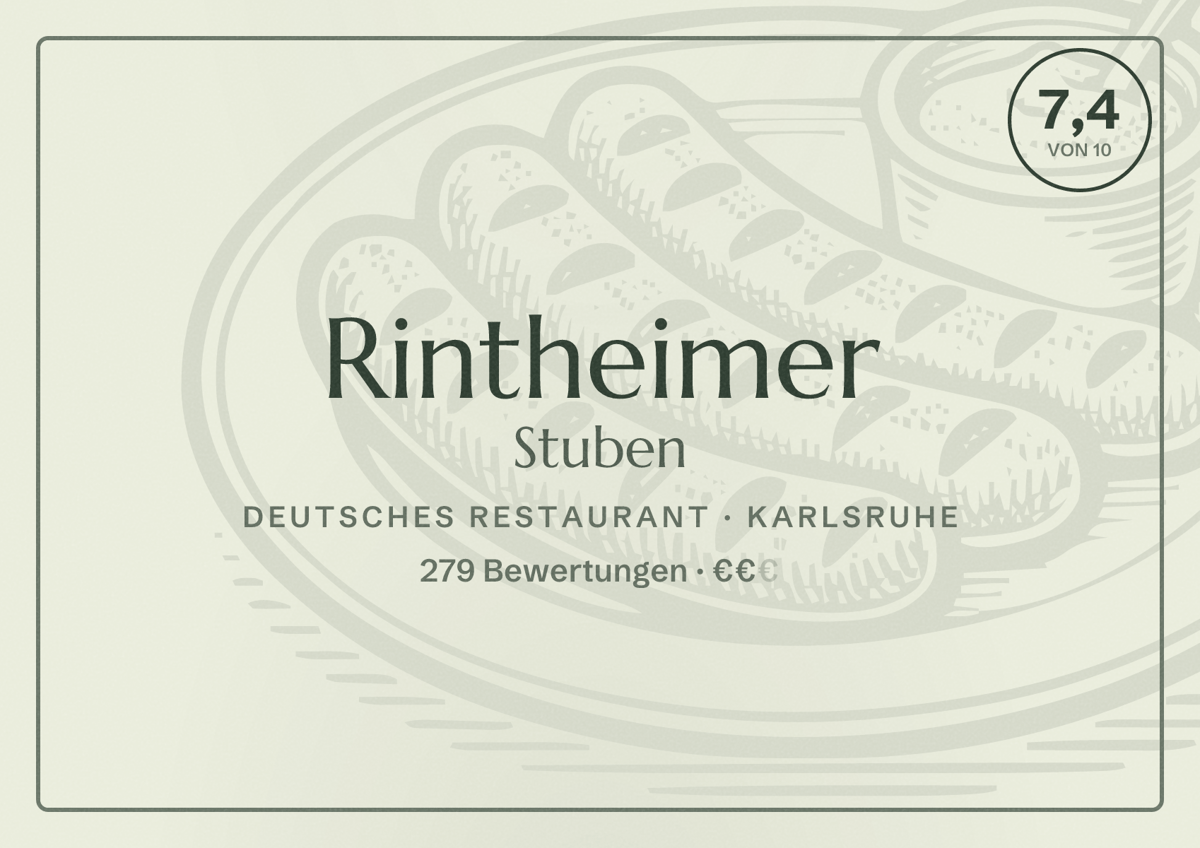 Illustriertes Poster von Rintheimer Stuben, Deutsches Restaurant in Karlsruhe: Bewertung 7,4 von 10 aus 279 Bewertungen, Preisniveau €€