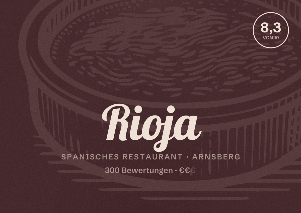 Illustriertes Poster von Rioja, Spanisches Restaurant in Arnsberg: Bewertung 8,3 von 10 aus 300 Bewertungen, Preisniveau €€